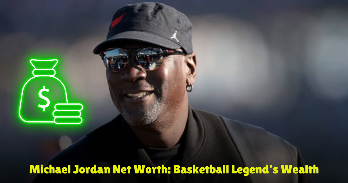 Michael Jordan Net Worth: Basketball Legend's Wealth