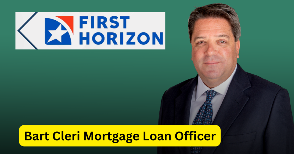 Bart Cleri Mortgage Loan Officer